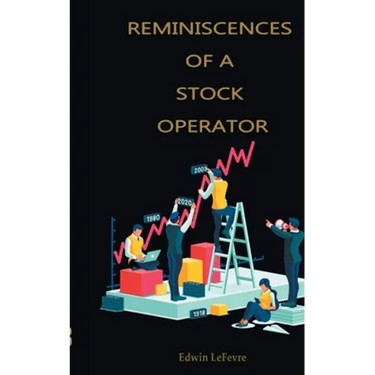 Reminiscences of a Stock Operator