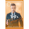 Ted's Temerity: An MM Age Play Romance