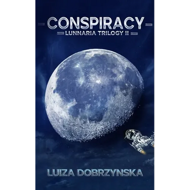 Conspiracy: Lunnaria Trilogy II