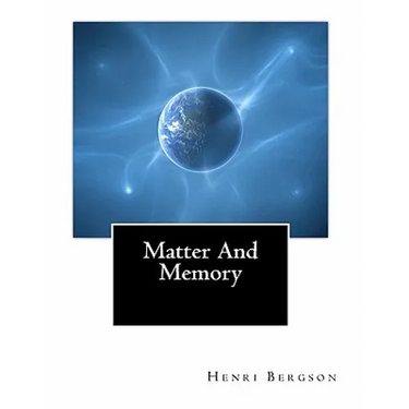 Matter And Memory