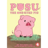 Posu The One-Eyed Pig