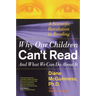 Why Our Children Can't Read and What We Can Do about It: A Scientific Revolution in Reading