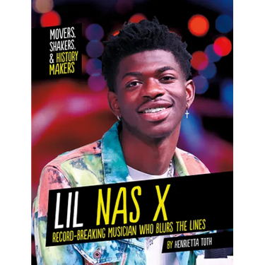 Lil NAS X: Record-Breaking Musician Who Blurs the Lines