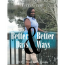 Better Days & Better Ways: Tgt-Trust God's Timing