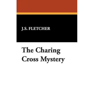 The Charing Cross Mystery