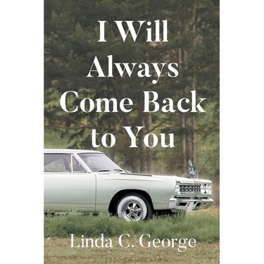 I Will Always Come Back to You