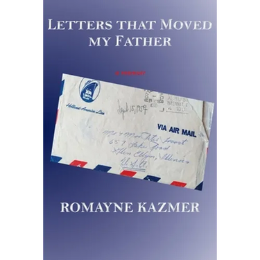 Letters That Moved My Father