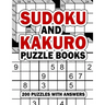 Sudoku and Kakuro Puzzle Books: 200 Easy Sudoku & Kakuro Logic Puzzles with Answers for Beginners, Adults, Teens and Kids