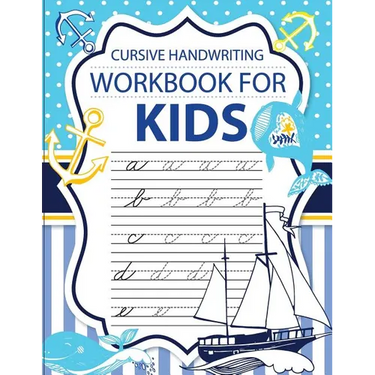 Cursive handwriting workbook for kids: workbook cursive, k workbook age 5, cursive handwriting workbook for teens, workbooks for preschoolers