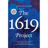 The 1619 Project: A New Origin Story