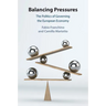 Balancing Pressures: The Politics of Governing the European Economy