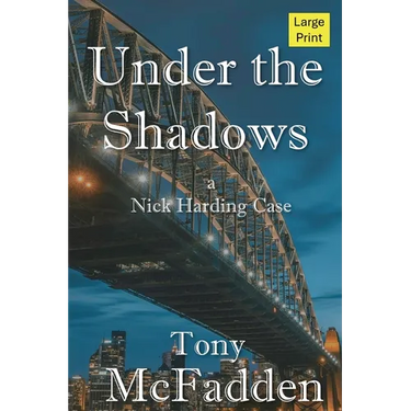 Under the Shadows: A Nick Harding Mystery