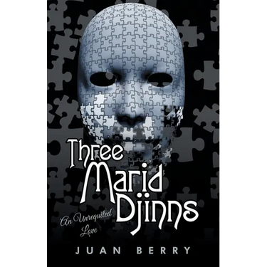 Three Marid Djinns an Unrequited Love