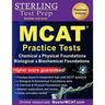 Sterling Test Prep MCAT Practice Tests: Chemical & Physical + Biological & Biochemical Foundations