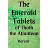 The Emerald Tablets of Thoth The Atlantean