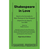 Shakespeare in Love (High School Edition)