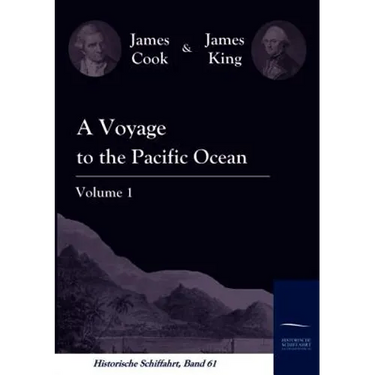 A Voyage to the Pacific Ocean Vol. 1