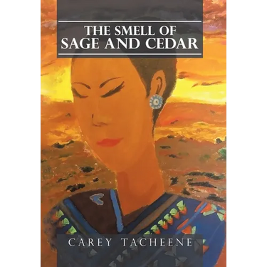 The Smell of Sage and Cedar