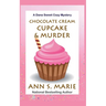 Chocolate Cream Cupcake & Murder