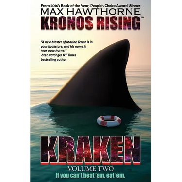 Kronos Rising: KRAKEN (volume 2): "If you can't beat 'em, eat 'em."