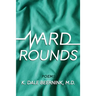 Ward Rounds: Poems