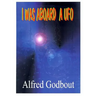 I Was Aboard a UFO