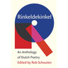 Rinkeldekinkel: An Anthology of Dutch Poetry