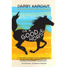 On a Good Horse