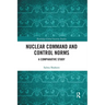 Nuclear Command and Control Norms: A Comparative Study