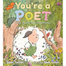 You're a Poet: Ways to Start Writing Poems