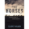 The Horses: '...the world ended, Jo, and we missed it...'