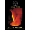 Mill Fire