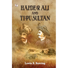 Haidar Ali and Tipu Sultan