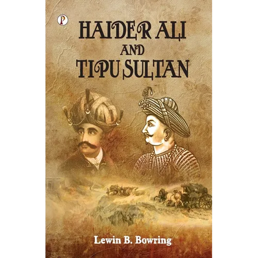 Haidar Ali and Tipu Sultan