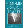 Memories of a Maritime Lawyer
