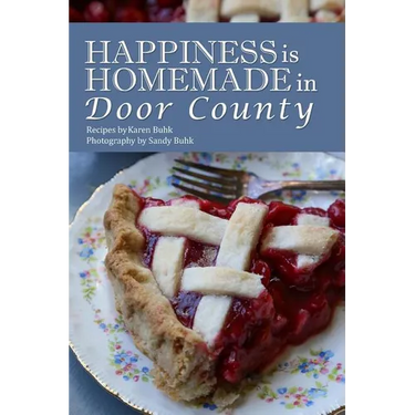 Happiness is Homemade in Door County
