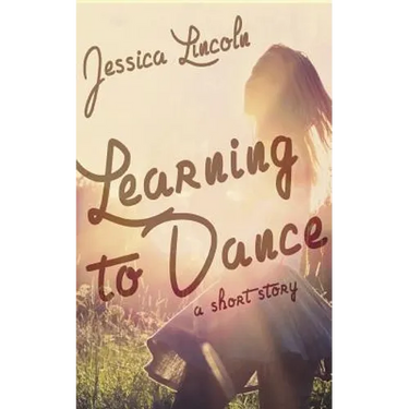 Learning to Dance: A Short Story