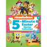 Nickelodeon 5-Minute Easter Stories Collection (Nickelodeon)
