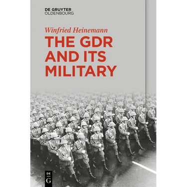 The Gdr and Its Military