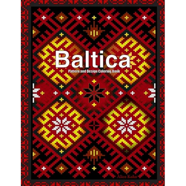 Baltica II: Pattern and Design Coloring Book