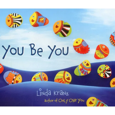 You Be You