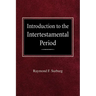 Introduction to the Intertestamental Period
