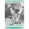Don't Ditch a Detective: Strong Family Romance