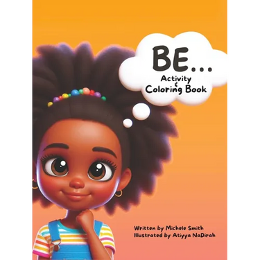 Be...Coloring and Activity Book