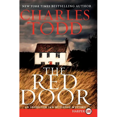 The Red Door: An Inspector Ian Rutledge Mystery