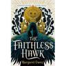 The Faithless Hawk