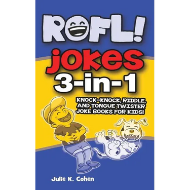 ROFL Jokes: 3-in-1 Knock-knock, Riddle, and Tongue Twister Joke Books for Kids!