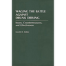 Waging the Battle Against Drunk Driving: Issues, Countermeasures, and Effectiveness