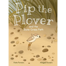 Pip the Plover and the Dune Grass Path