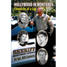 Hollywood in Monterey: Chronicles of a Cop